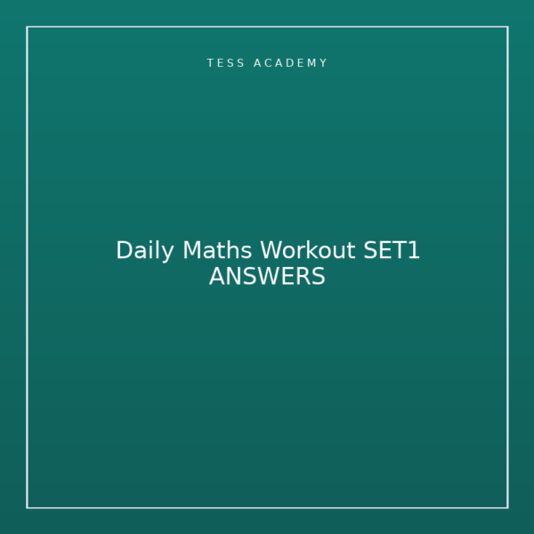 Daily Maths Workout SET1 ANSWERS