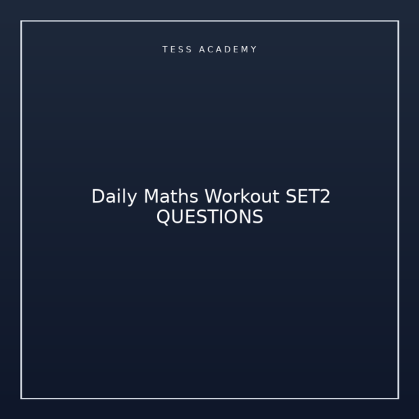 Daily Maths Workout SET2 QUESTIONS