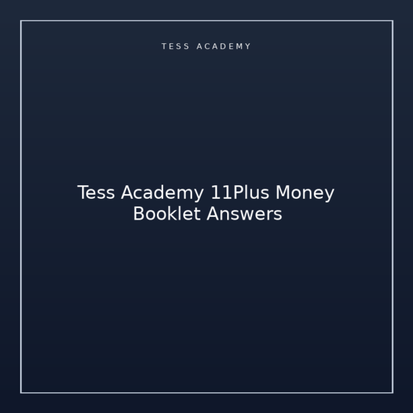 Tess Academy 11Plus Money Booklet Answers
