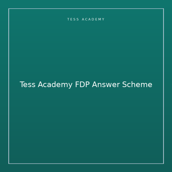 Tess Academy FDP Answer Scheme