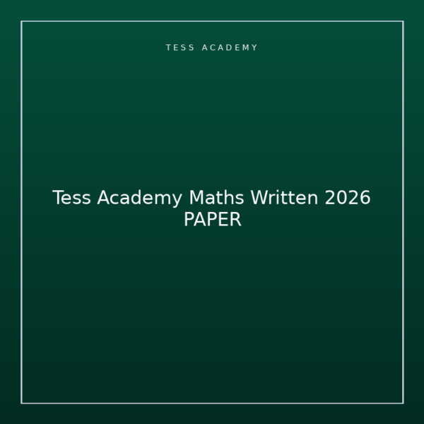 Tess Academy Maths Written 2026 PAPER
