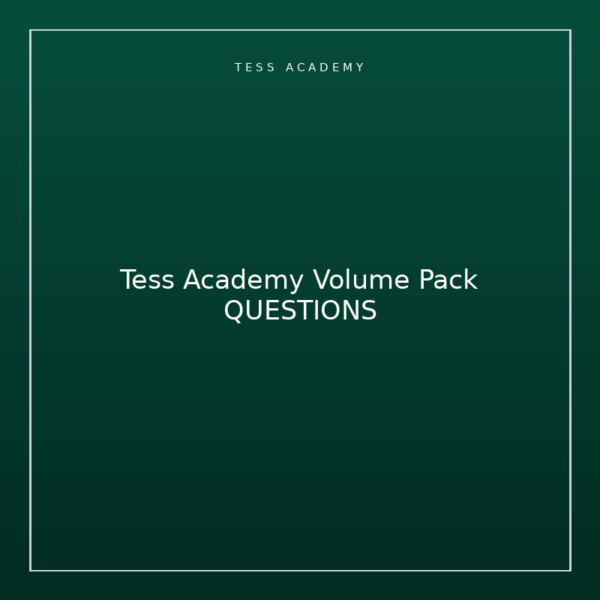 Tess Academy Volume Pack QUESTIONS