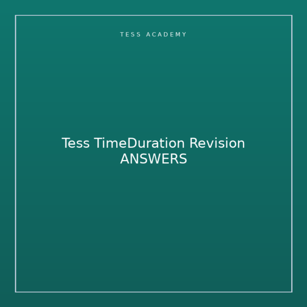 Tess TimeDuration Revision ANSWERS