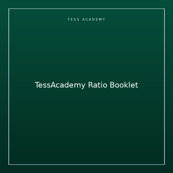 TessAcademy Ratio Booklet