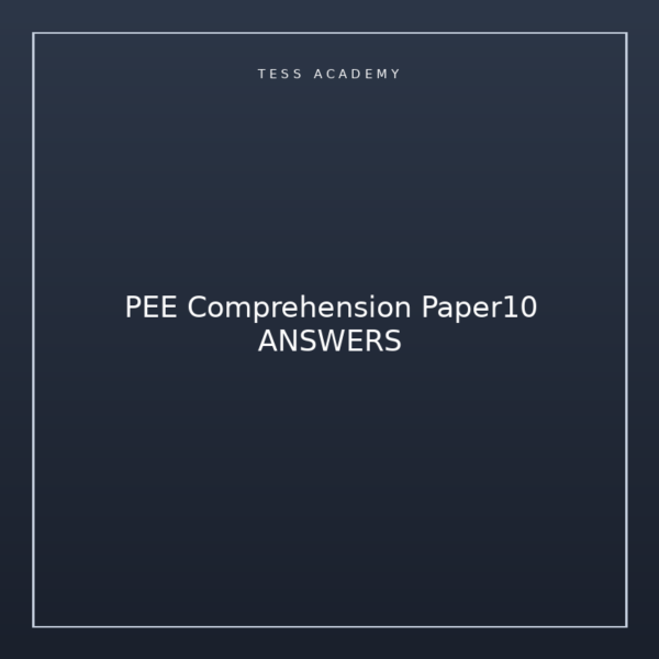 PEE Comprehension Paper10 ANSWERS