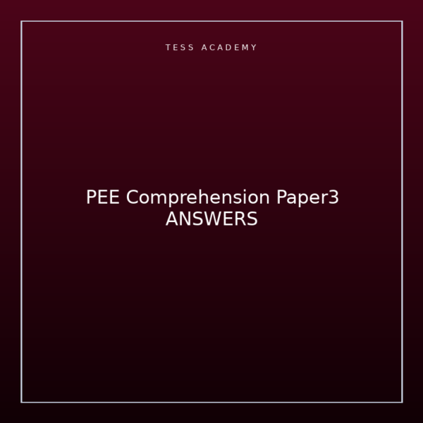 PEE Comprehension Paper3 ANSWERS
