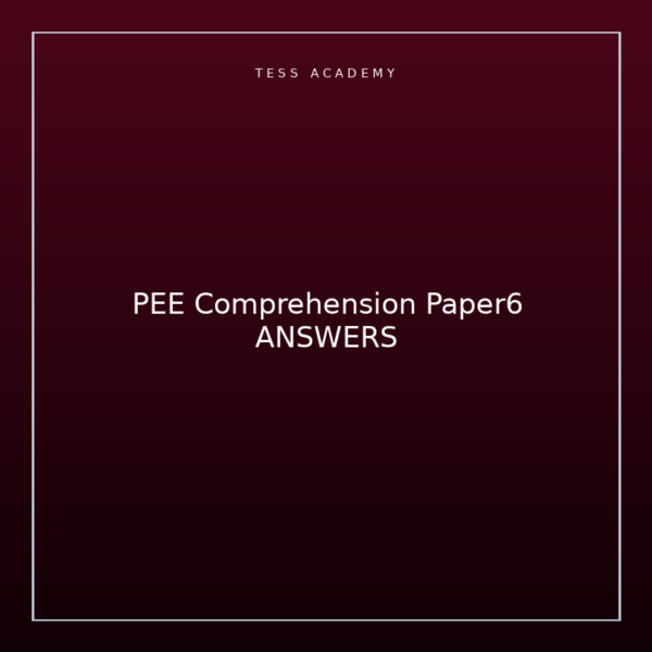 PEE Comprehension Paper6 ANSWERS