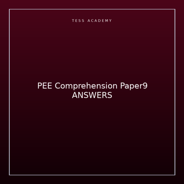 PEE Comprehension Paper9 ANSWERS