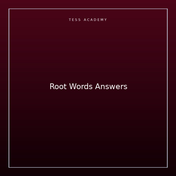 Root Words Answers