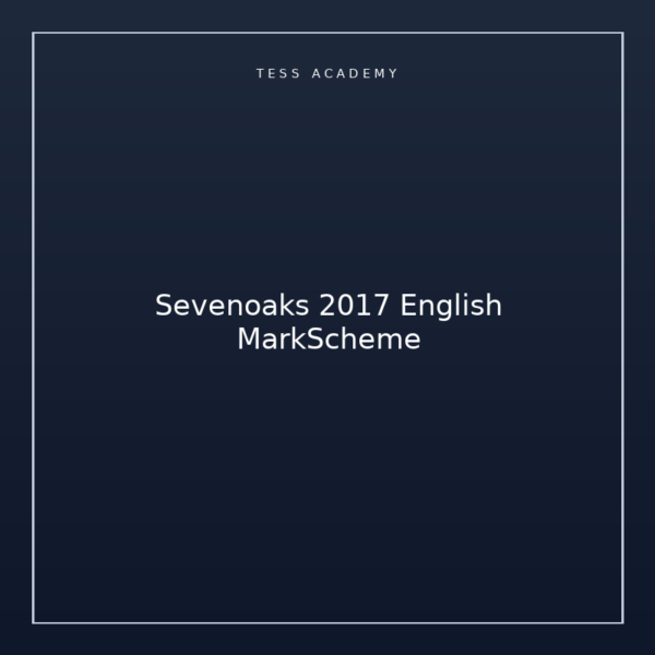 Sevenoaks 2017 English MarkScheme