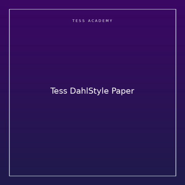 Tess DahlStyle Paper