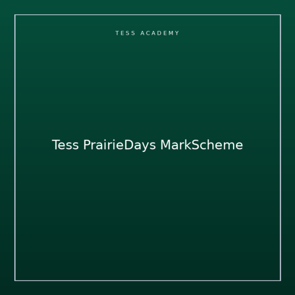 Tess PrairieDays MarkScheme