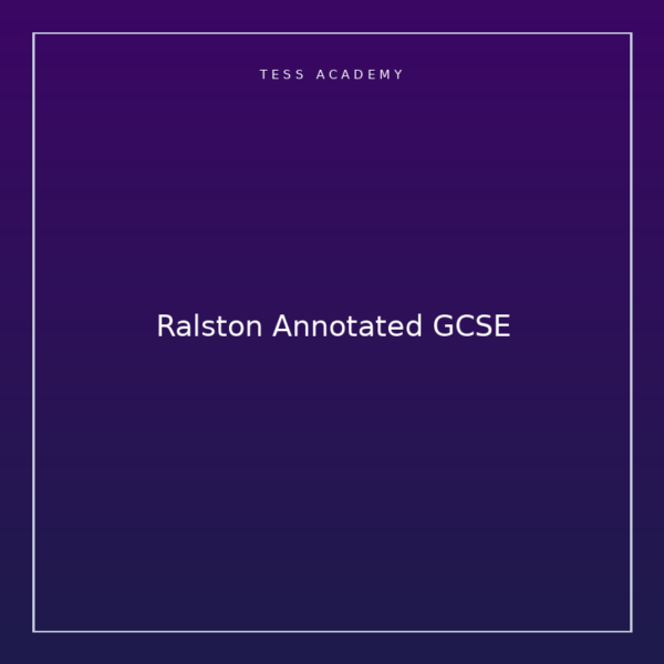 Ralston Annotated GCSE