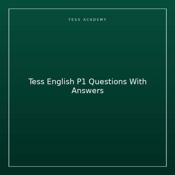 Tess English P1 Questions With Answers