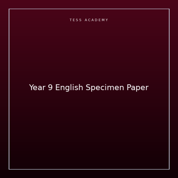 Year 9 English Specimen Paper