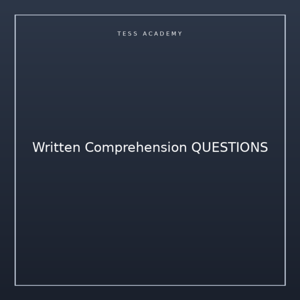 Written Comprehension QUESTIONS