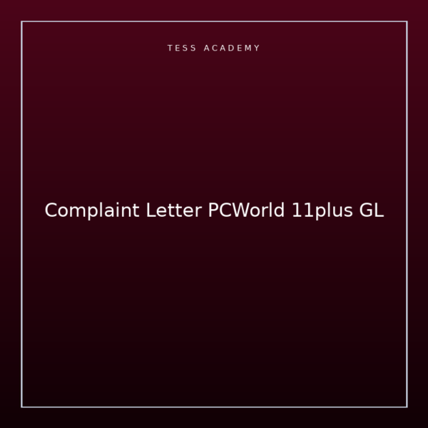 Complaint Letter PCWorld 11plus GL