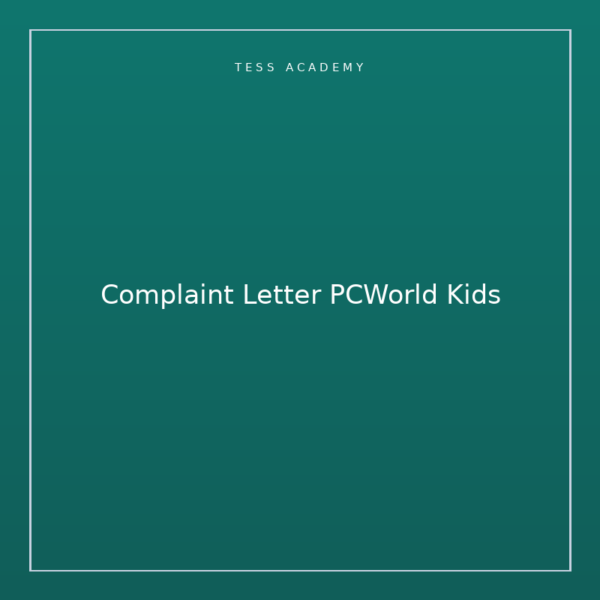 Complaint Letter PCWorld Kids