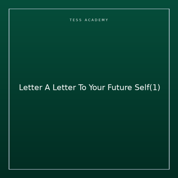 Letter A Letter To Your Future Self(1)