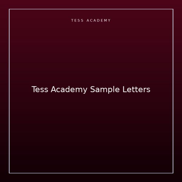 Tess Academy Sample Letters