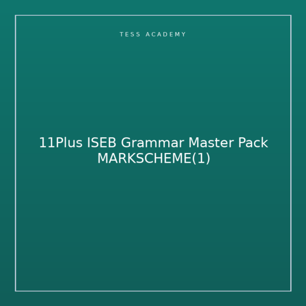 11Plus ISEB Grammar Master Pack MARKSCHEME(1)