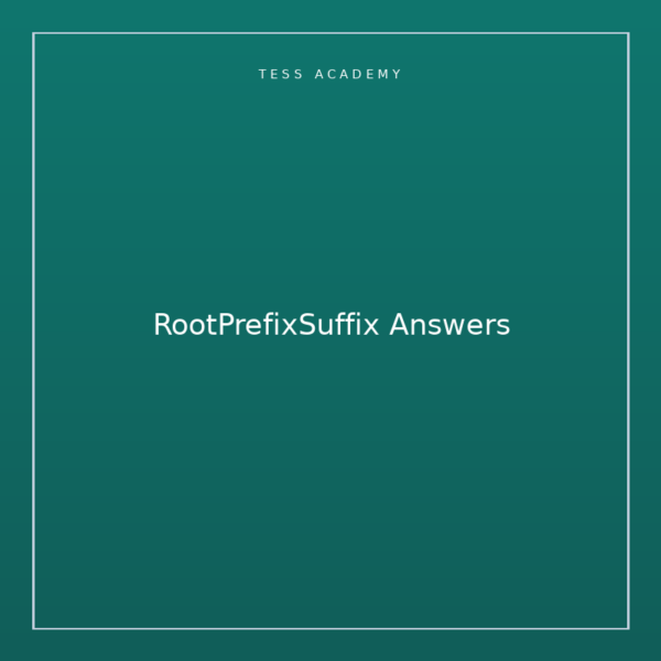 RootPrefixSuffix Answers
