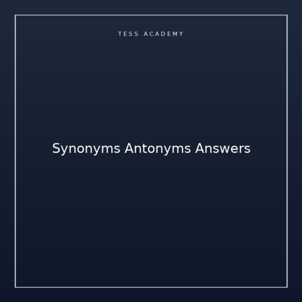 Synonyms Antonyms Answers
