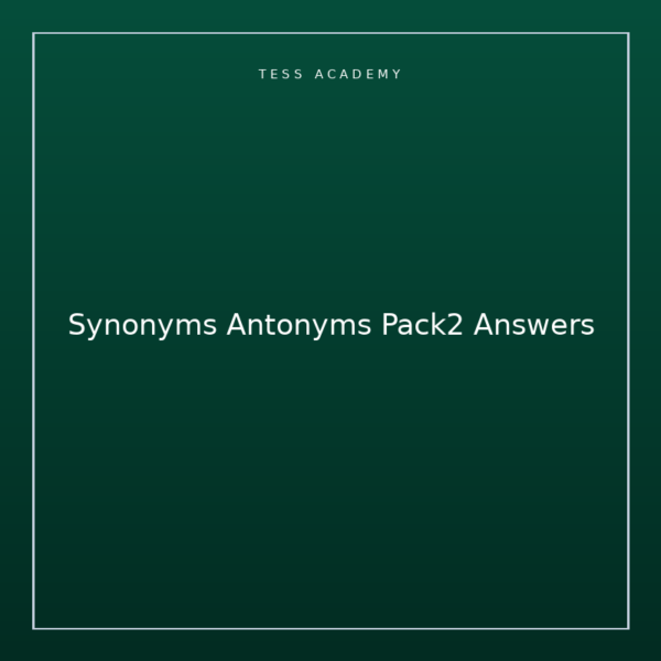Synonyms Antonyms Pack2 Answers