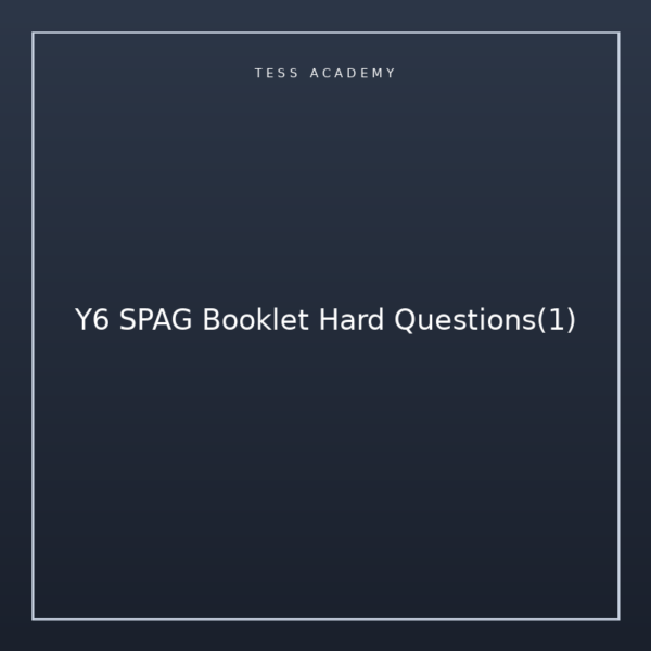 Y6 SPAG Booklet Hard Questions(1)
