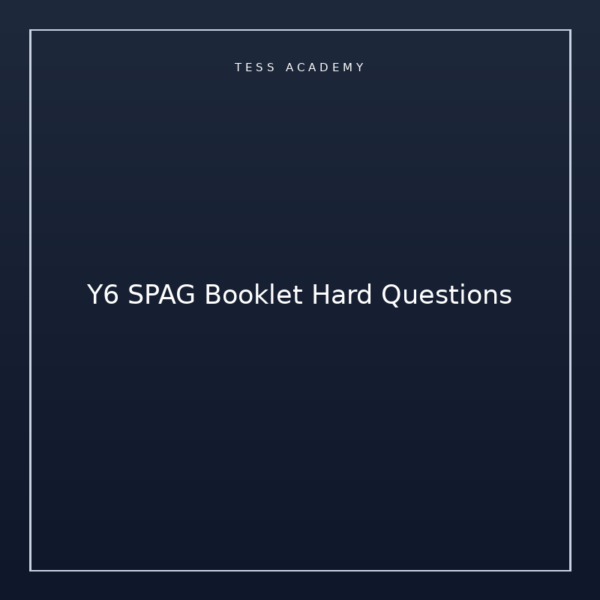 Y6 SPAG Booklet Hard Questions