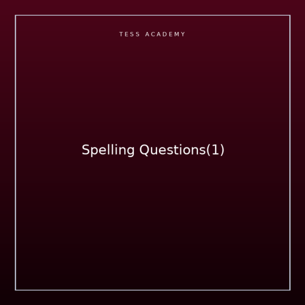 Spelling Questions(1)