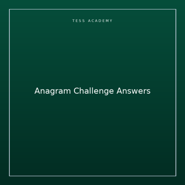 Anagram Challenge Answers