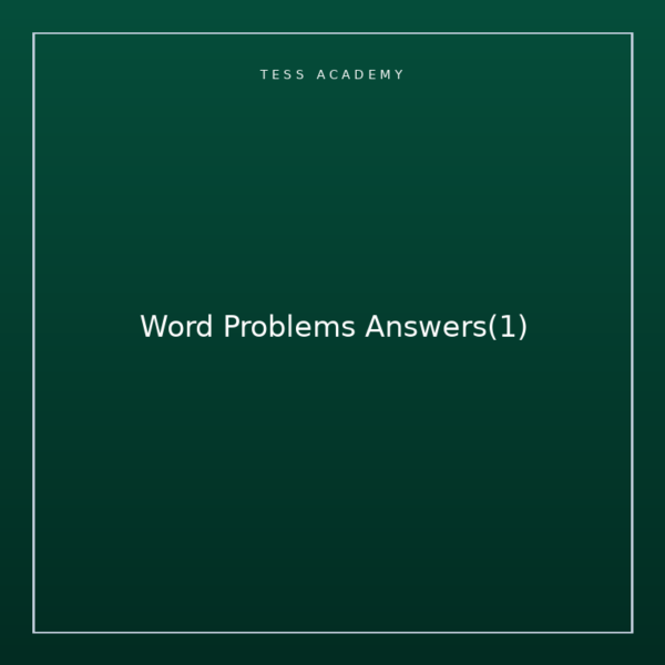 Word Problems Answers(1)