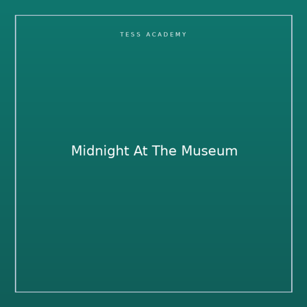 Midnight At The Museum