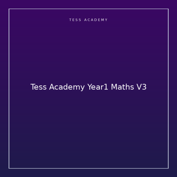 Tess Academy Year1 Maths V3
