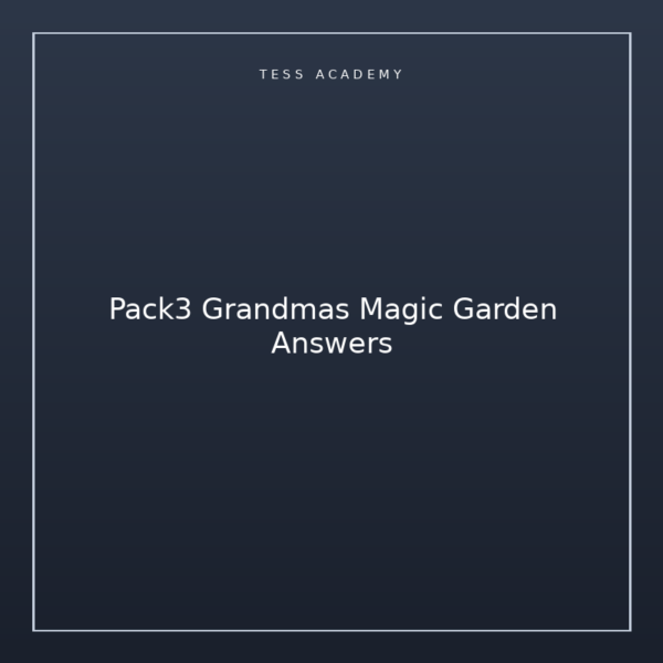 Pack3 Grandmas Magic Garden Answers