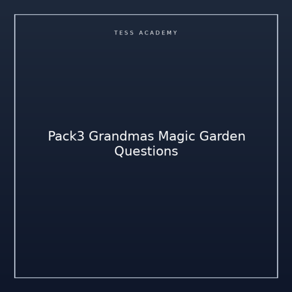 Pack3 Grandmas Magic Garden Questions