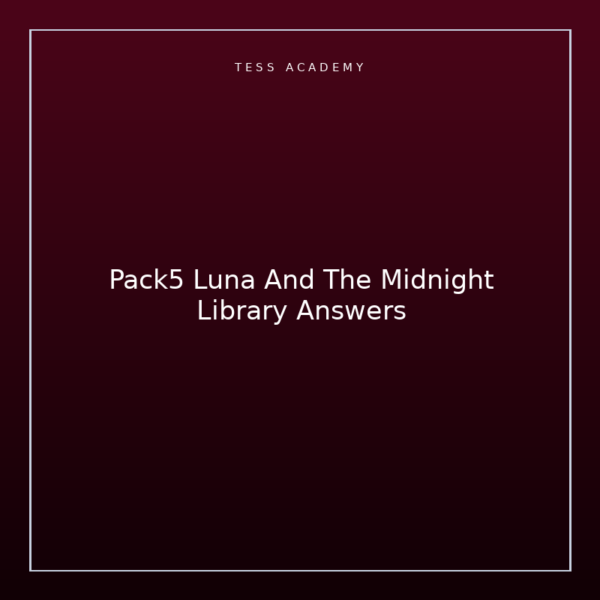 Pack5 Luna And The Midnight Library Answers