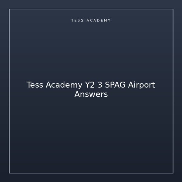 Tess Academy Y2 3 SPAG Airport Answers