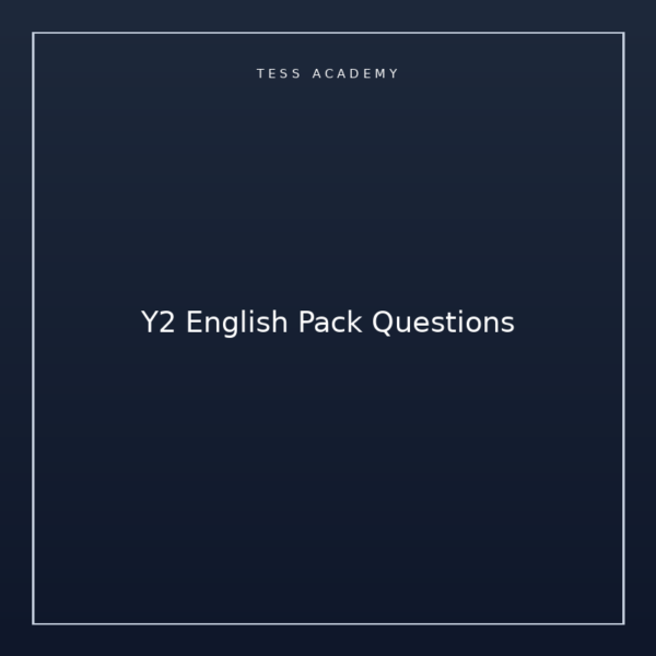 Y2 English Pack Questions