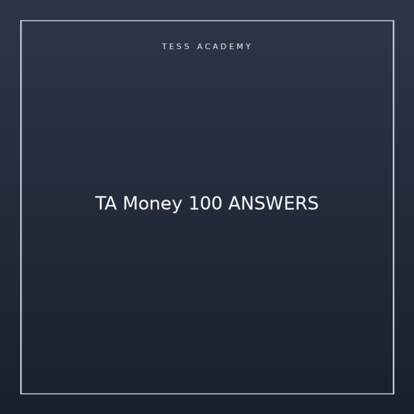 TA Money 100 ANSWERS