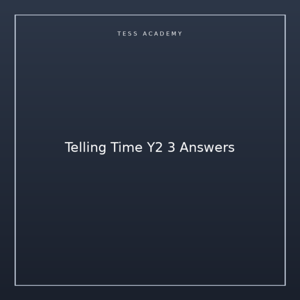Telling Time Y2 3 Answers