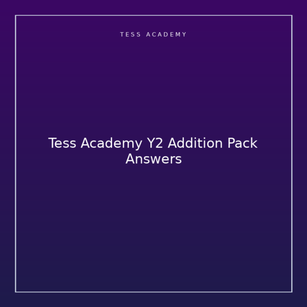 Tess Academy Y2 Addition Pack Answers