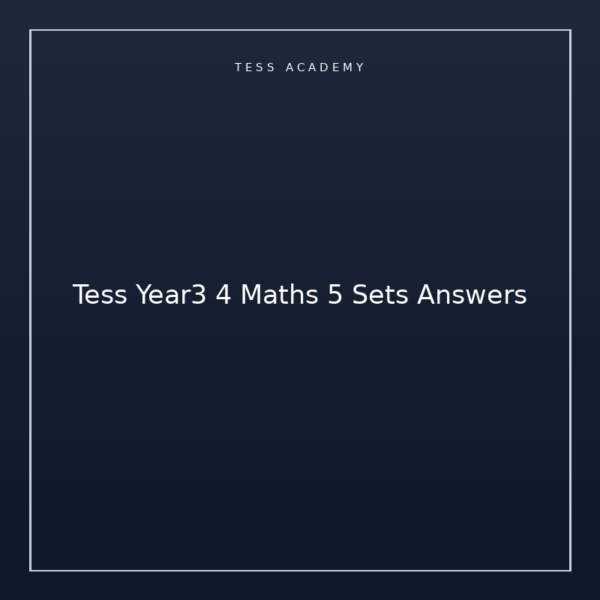Tess Year3 4 Maths 5 Sets Answers