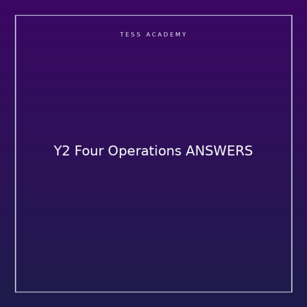 Y2 Four Operations ANSWERS