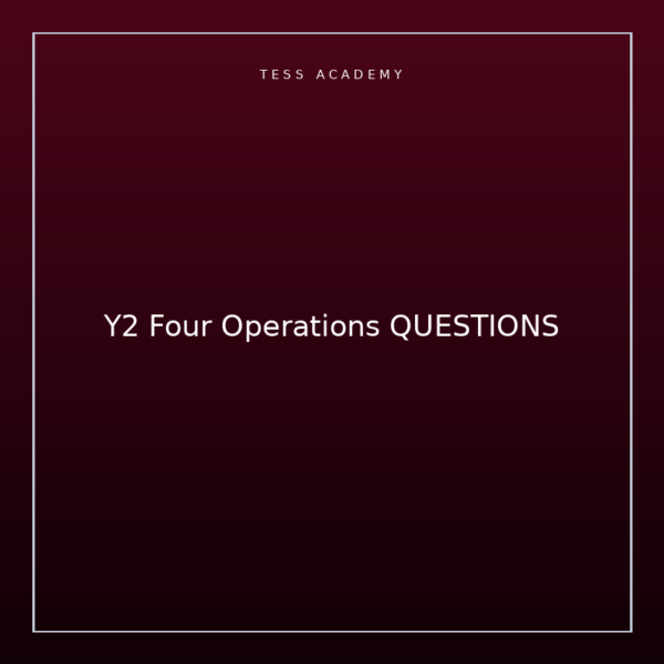 Y2 Four Operations QUESTIONS