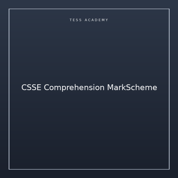 CSSE Comprehension MarkScheme