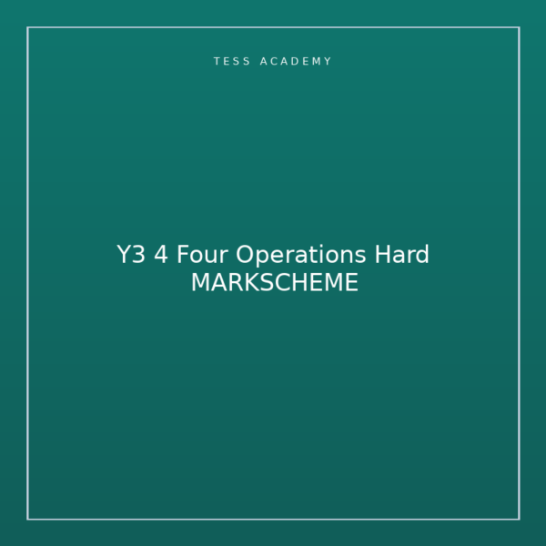Y3 4 Four Operations Hard MARKSCHEME