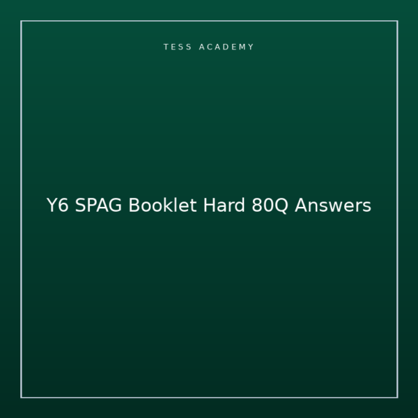 Y6 SPAG Booklet Hard 80Q Answers