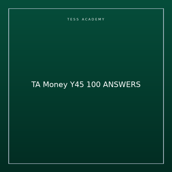 TA Money Y45 100 ANSWERS